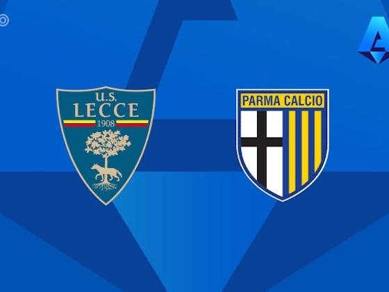 文章图片：预览|莱切vs帕尔马-球队新闻、阵容、预测